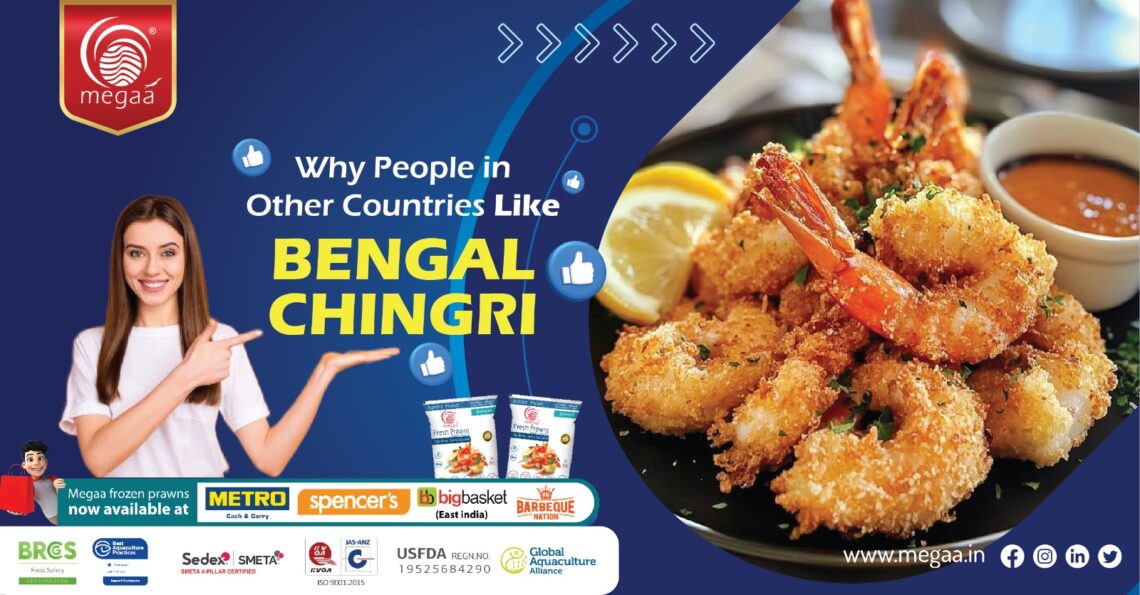 Why People in Other Countries Like Bengal Chingri