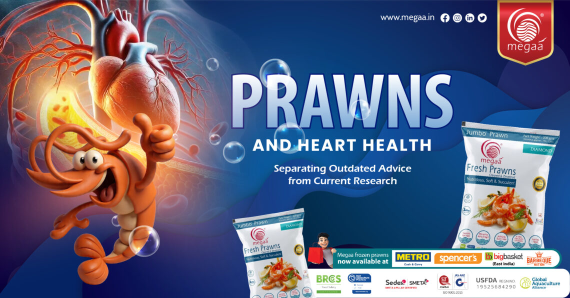 PRAWNS AND HEART HEALTH: Separating Outdated Advice from Current Research
